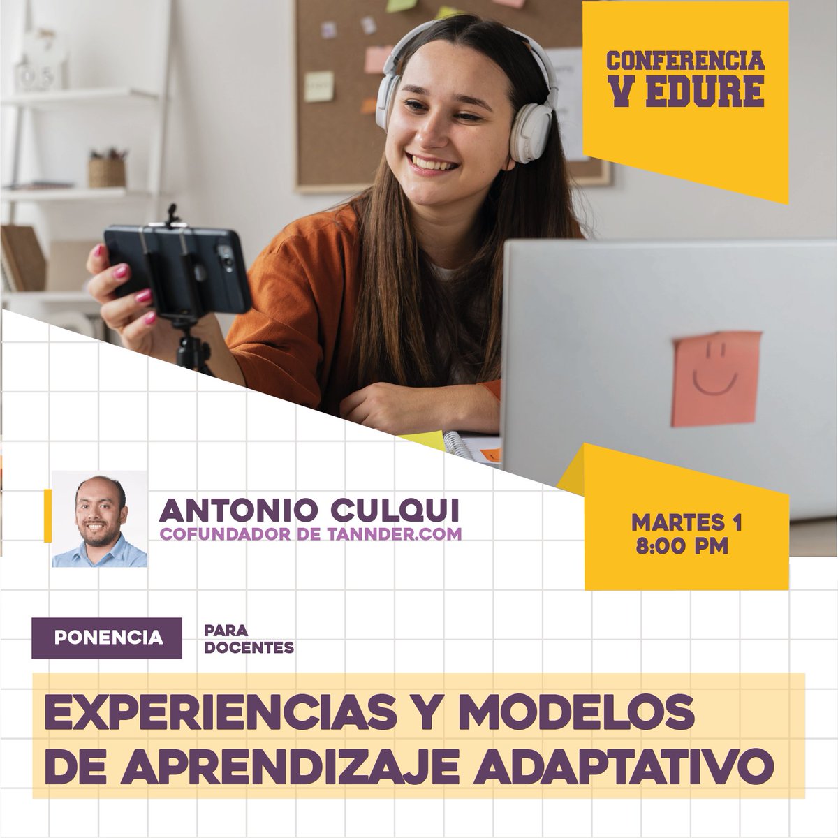 tannder_edu's tweet image. Hola amig@s, el martes 1 de marzo a las 8:00 PM en el V #EDURE estará con nosotros Antonio Culqui cofundador de #Tannder. Inscríbete en el siguiente enlace: bit.ly/3pmq0FH