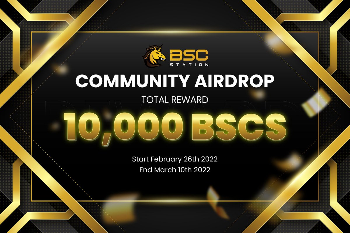 💥BSCSTATION COMMUNITIES AIRDROP CAMPAIGN💥

⏰ Time: 2:00 AM Feb 26th - 2:00 AM March 10th (UTC)
🎁 Total reward: 10,000 $BSCS token

👉How to join
1. Find the bot @BSCS_Telegram_Bot on Telegram
2. Enter “/start” &amp; follow the instructions

Details: t.me/bscstation_med…