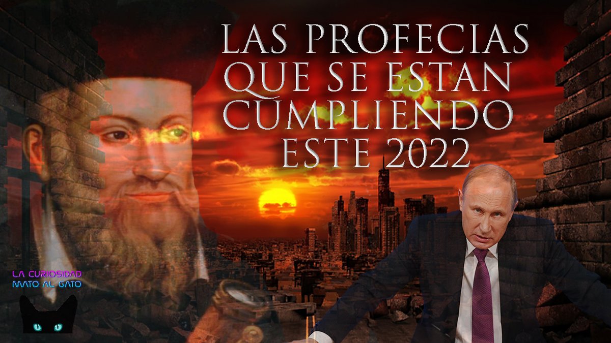 LCMAGato's tweet photo. Las profecías que se están cumpliendo ahora

Link: https://t.co/dyth6I3gpx

#Profecias #Profecias2022 #UcraniaBajoFuego #Putin #Rusia #RusiaUkraina  #ULTIMAHORA https://t.co/kBzpeNFexi