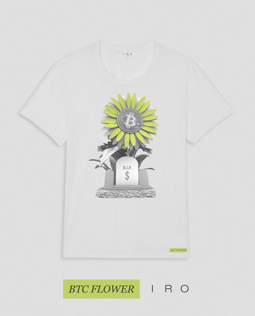 fffuturrr's tweet photo. A few weeks ago @BTCFlower has announced its first collaboration in the fashion industry with one of the biggest brand in France, @IROPARIS.

This collection will be a special edition of 2009 t-shirts and will be sold in https://t.co/9OrPpBnvcS by the end of June. https://t.co/ii6UKlt2vK