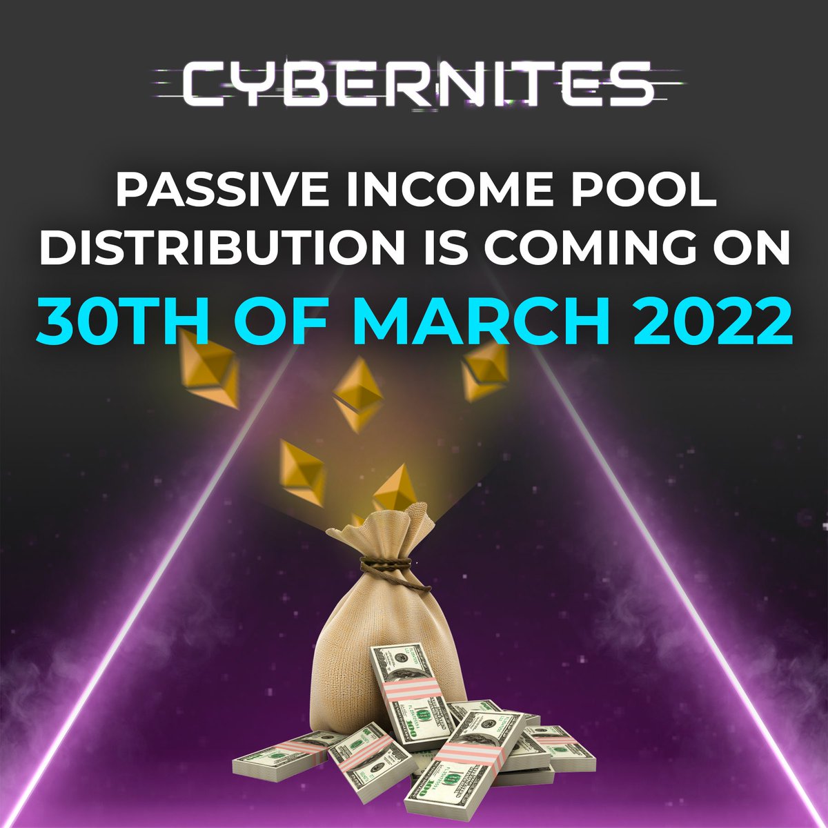 **PASSIVE INCOME DISTRIBUTION** Our first passive income pool distribution is happening on the 30th of March 2022 💰 ALL YOU NEED IS: ➡️3x Share points ➡️Do not list Cybernites NFT under 1 ETH Check our Discord to find our more: discord.gg/cybernites