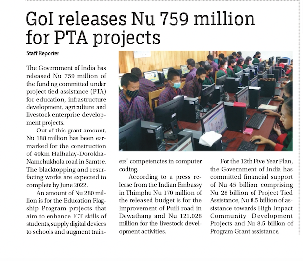 Indiainbhutan's tweet image. News report in the @KuenselOnline of 26 February 2022 regarding provision of development assistance of Nu/Rs. 759 million by the Government of India for key development projects in Bhutan.

#DevelopmentPartners 

@PMBhutan @FMBhutan @BhutanMoea @MEAIndia @IndianDiplomacy @dpa_mea