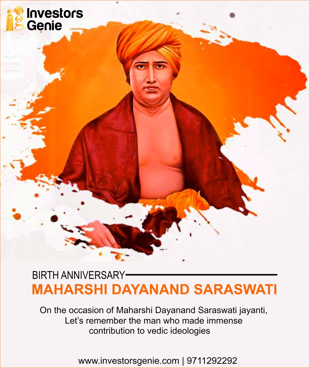 GenieInvestors's tweet photo. On the occasion of #MaharshiDayanandSaraswati , let us remember the man whose contribution to Indian society will always be remembered. 
Warm wishes on this special day.
📞 9711292292 
🌍 https://t.co/NWYXjXjEOJ 
#MaharshiDayanandjayanti #SwamiDayanand #AryaSamaj https://t.co/1yiVhr3eQ4