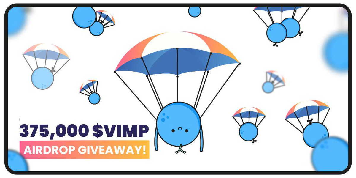 ⚡️ @Vimpto 375,000 Token Airdrop ⚡️

65 VIMP for the top 5000 participants 🏆

500 VIMP for the top 100 referrers 👨‍👩‍👧

Take part in our Airdrop Giveaway here: t.me/VimptoPlatform…… 👈

Good luck! Winners will be announced on 14th March on our live AMA 

#Airdrop #Launch #VIMP