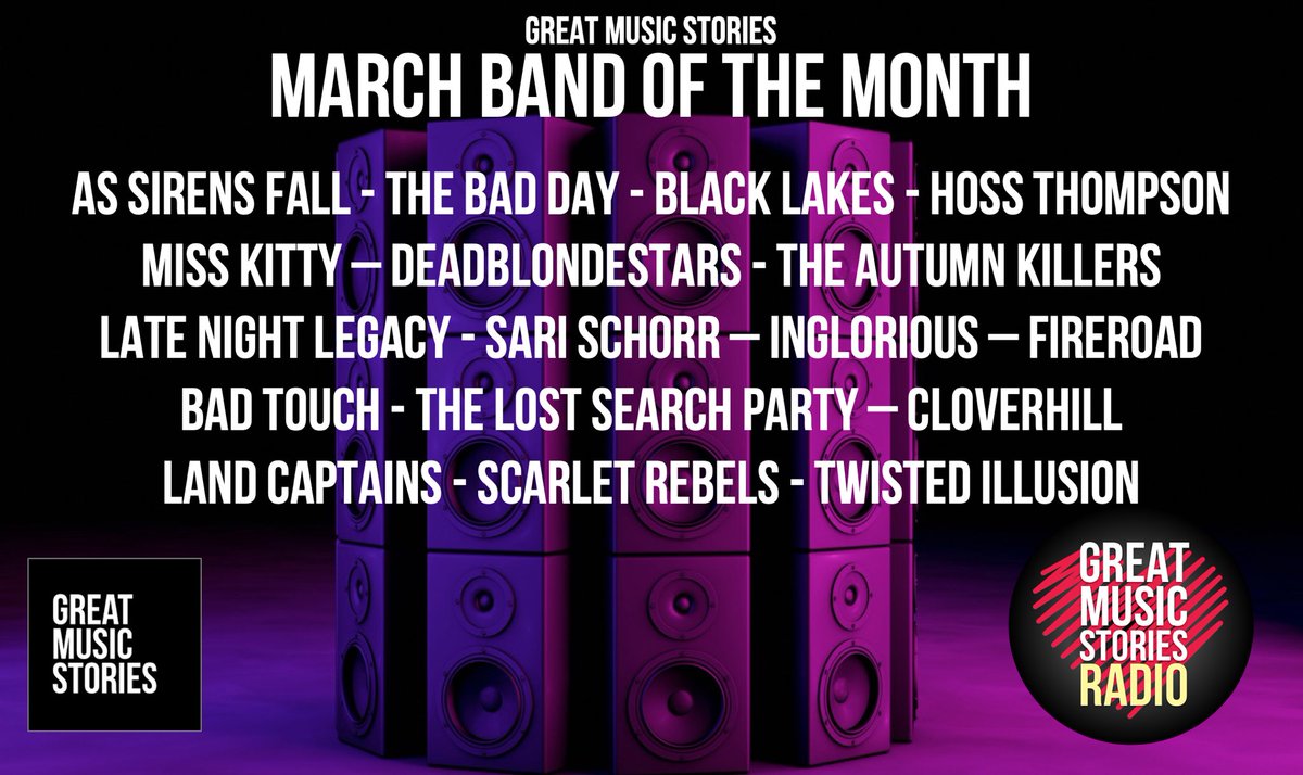 Listener vote is open for March Band of the Month at greatmusicstories.com. Big airtime bundle for March x @assirensfall @WeAreInglorious @BadDay_Official @DeadBlondeStars @iammisskittyhq @13_Stars1 @BlackLakesUK @autumnkillers @LNLegacy @SariSchorr @BadTouchrocks