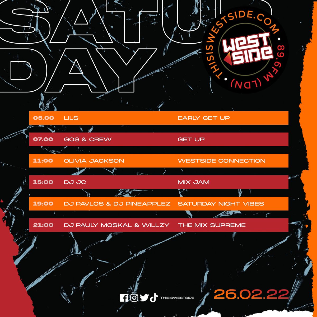 thisiswestside's tweet photo. SATURDAY 26.02.22

5-7 @lilymay_symonds 

7-11 @GosAndCrew @Yarks30 @Noha_Omnya 

11-3 @Liv_london_ 

3-7 @DJJCLDN // 💿 @raveena_aurora

7-9 @realdjpavlos @DJPineapplez // 🎧 @heysenses 

9-11 @djpaulymoskal @KalexWzy https://t.co/l9Ol88IbRW