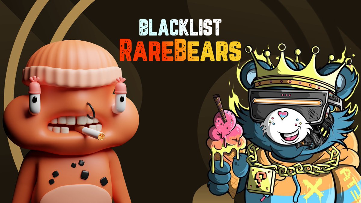 🐻 Rare Bears X Blacklist 🖤

Exciting new collab with @HelloBlacklist 

♟ 5 BL Spots for @HelloBlacklist 
🐻 5 WL Spots for @BearsRare 

To Enter:
1️⃣ FOLLOW @HelloBlacklist & @BearsRare 
2️⃣ RT, Like, Tag 3 Friends 
3️⃣ Turn on 🛎

⏰ 48 Hours 

#NFTs #NFTGiveaway #NFTCommunity