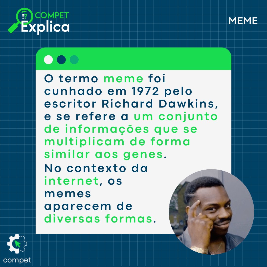 compet_cefet's tweet photo. Todos nós diariamente somos bombardeados por memes. Sejam os divertidos, com críticas sociais aos mais ácidos. A questão é: você sabe o que é meme?
O COMPET Explica dessa semana aborda esse tema, de maneira a deixá-lo claro e dinâmico, além de divertido!
#competexplica #meme https://t.co/NlTWGKnBsm
