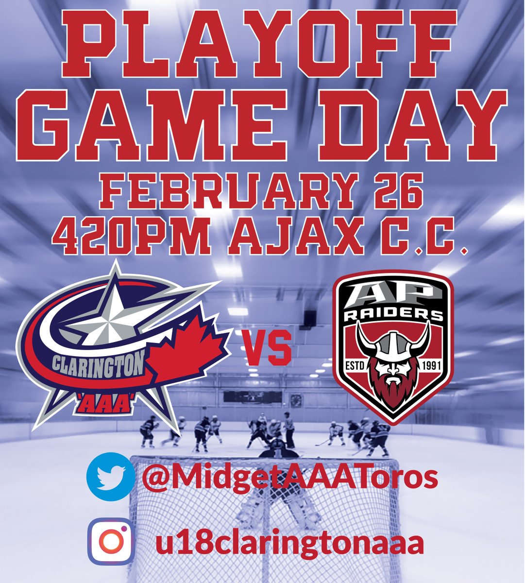 MidgetAAAToros's tweet photo. Clarington U18 Playoffs Game 2
π @APRaidersU18
πAjax C.C.
β°4:20pm
#TorosProud #LetsGoToros https://t.co/nmvI7sHeRd