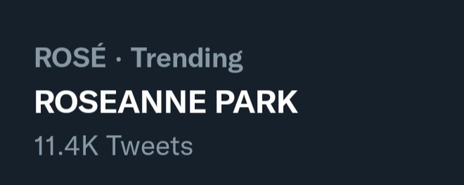 ROSEANNE PARK is trending under Rosé, she is her own category now, so true