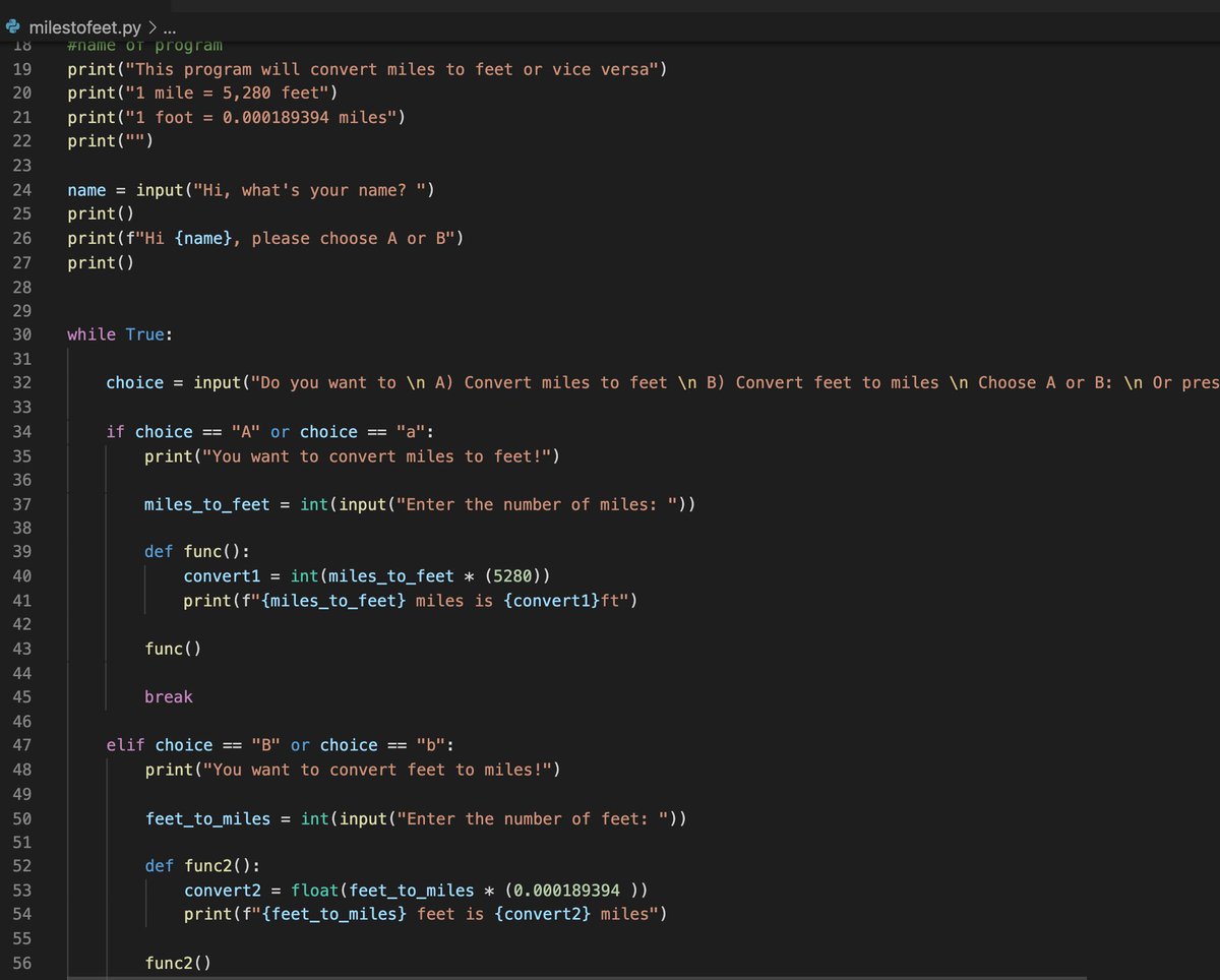 codewithdj's tweet image. for day 55 of #100daysofcode with #python, I built a mini project asking the user to pick between A or B for what they want to convert - miles or feet.
Allowed me to use while loops and understand them better, as well as functions. Next goal is to build a more complex app
