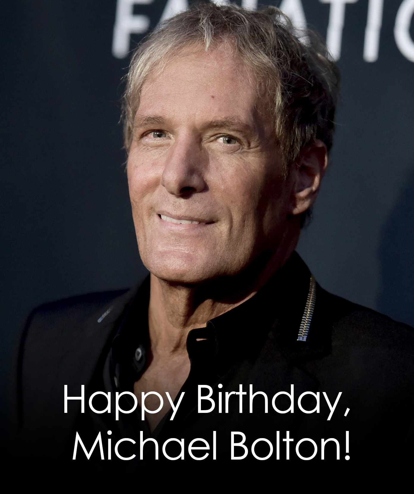 Happy birthday to Michael Bolton! The singer-songwriter turns 69 today.  