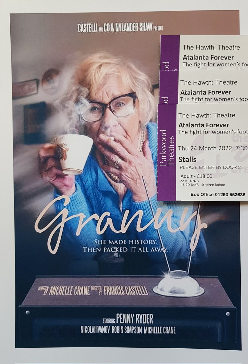 Atalanta Forever - Hawth Theatre, Crawley 24th March - 'Granny' (Penny Ryder), Writer Michelle Crane + Self - Tckts arrived! Lizzy's 3rd game in her 15Yr career was vs Atalanta <a href="/Atalantamusical/">Atalanta Forever - ChiUni Production</a> <a href="/AmandaPlays/">Amanda Whittington</a> <a href="/thehawthcrawley/">The Hawth</a> <a href="/iMichelleCrane/">Michelle Crane</a> <a href="/RobinCSimpson/">Robin Simpson</a> <a href="/MacFarlaneChard/">MacFarlane Chard</a>