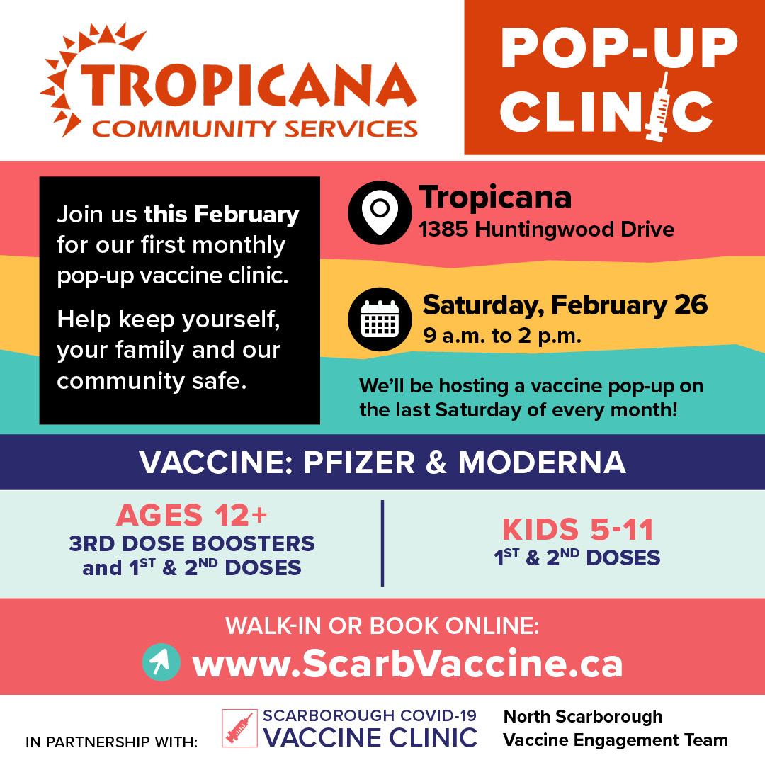 💉 WALK-IN UNTIL 2PM TODAY FOR:
Ages 12+ (Boosters &amp; 1st/2nd doses) &amp; Kids 5-11 (1st/2nd doses)

📍Tropicana (1385 Huntingwood Dr)
👉A vaccine pop-up will be hosted at Tropicana on the last Saturday of every month

Learn more: ScarbVaccine.ca