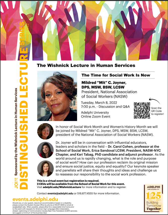 Join Mit Joyner, President of NASW, Dr. Carol Cohen professor at Adelphi, Erica Sandoval, LCSW, President of NASW-NYC, and Kari Tabag, PhD Candidate and Adjunct Professor on returning to the social work roots of social equity, justice and equality! 3/8 @7PM