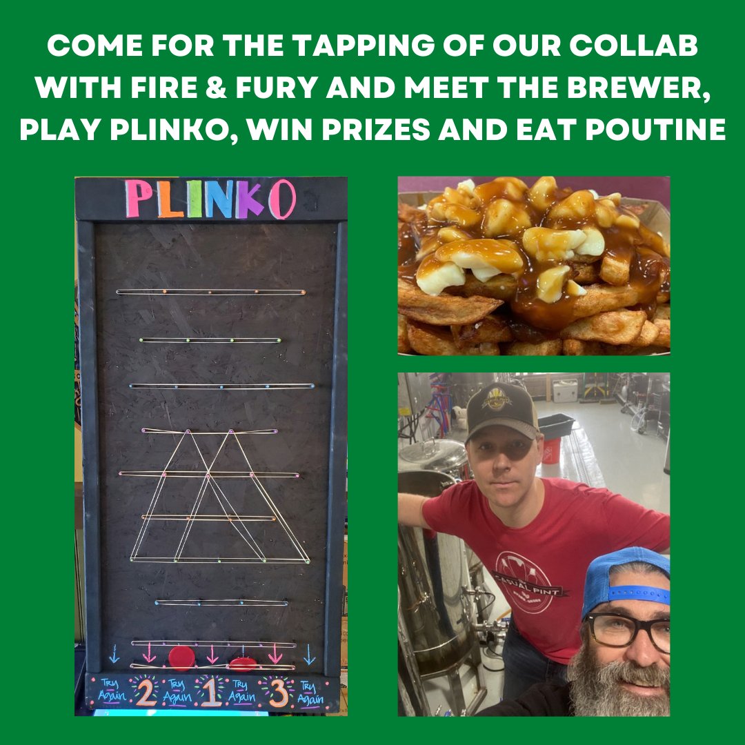 Head Brewer Mike from @fireandfurybrewing will be hanging out today starting at 4pm to support our collab release "Whatcha Saison"
Come play plinko and cornhole for prizes and enjoy our weekend food specials, poutine and spinach artichoke dip!!!