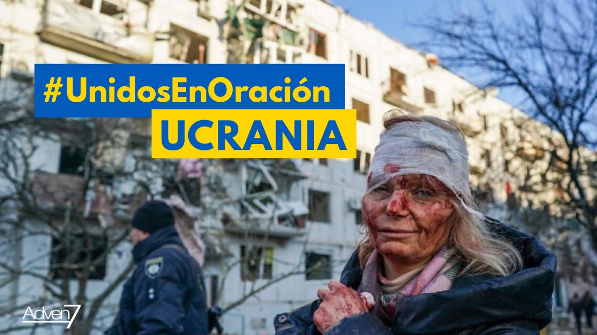 Adven7TV's tweet photo. #UnidosEnOración #OremosPorUcrania #Ucrania #Adven7 https://t.co/2n896QcWwc