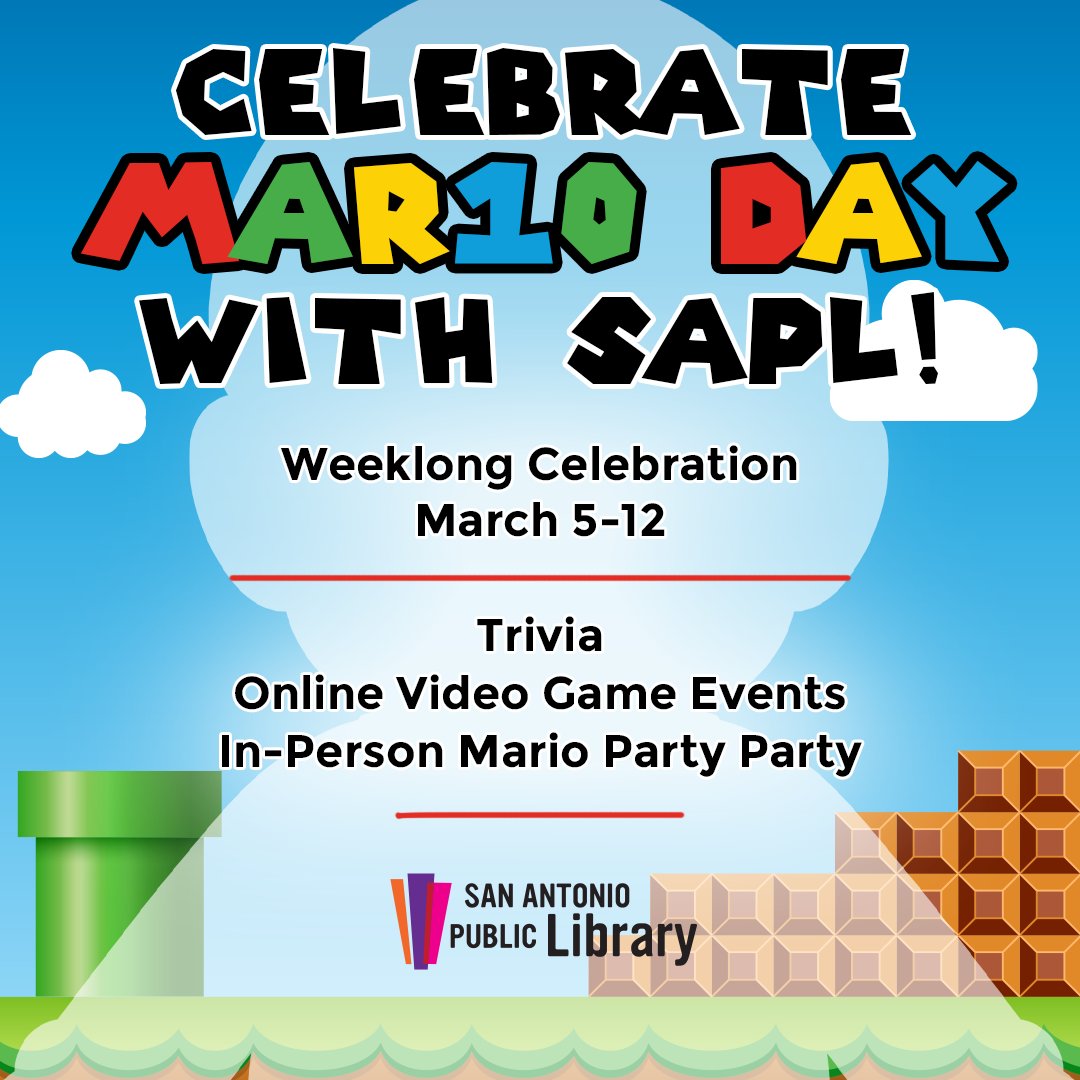 🍄 In celebration of Mario Day on March 10, join SAPL for a week full of surrounding everyone’s favorite, Mario! Events will include trivia, online video game events, and an in-person Mario Party party.

“Let’s Go” and try your hand at all things Mario!
guides.mysapl.org/esports/Mario1…