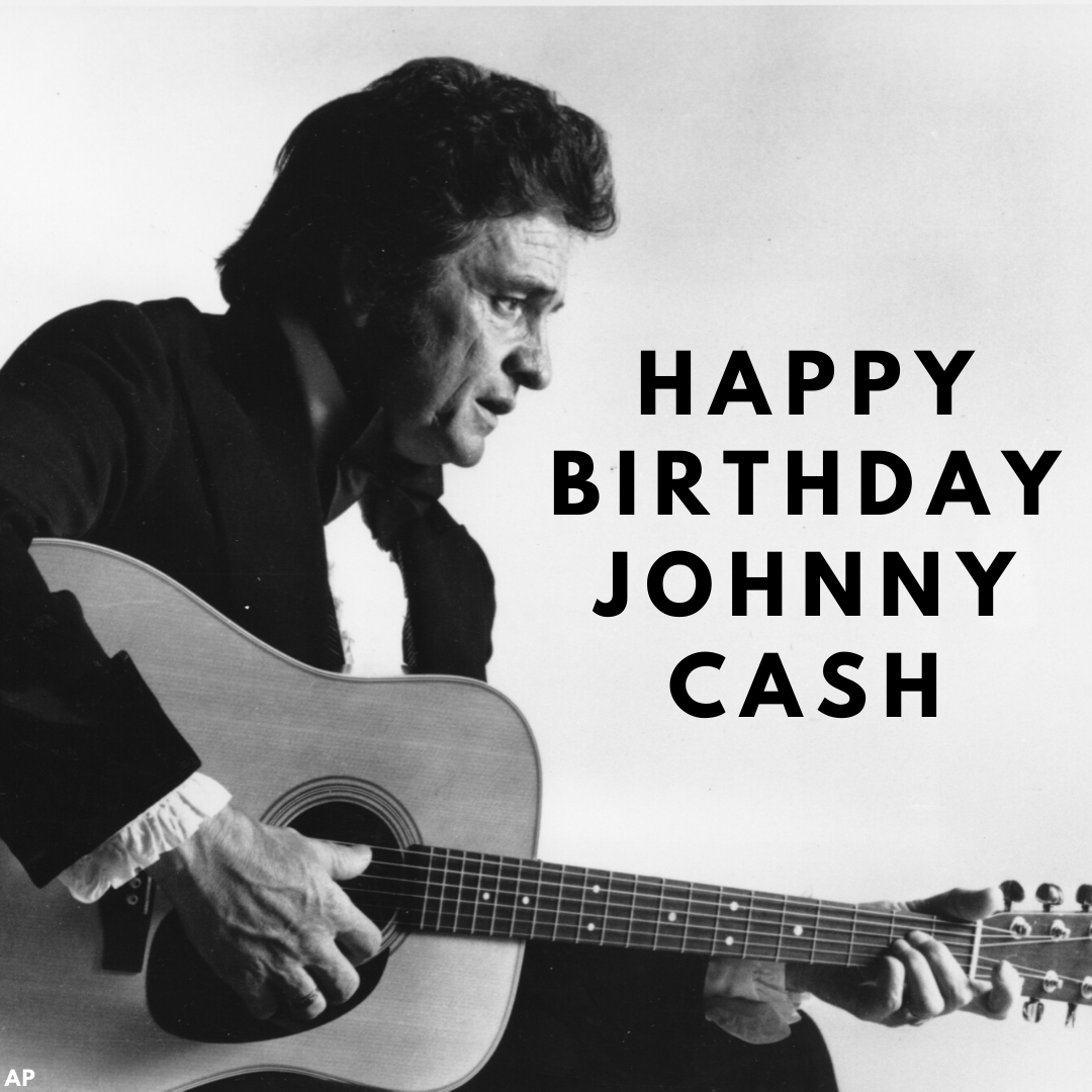 Happy birthday, Johnny Cash! Do you have a favorite song by the Man in Black? 