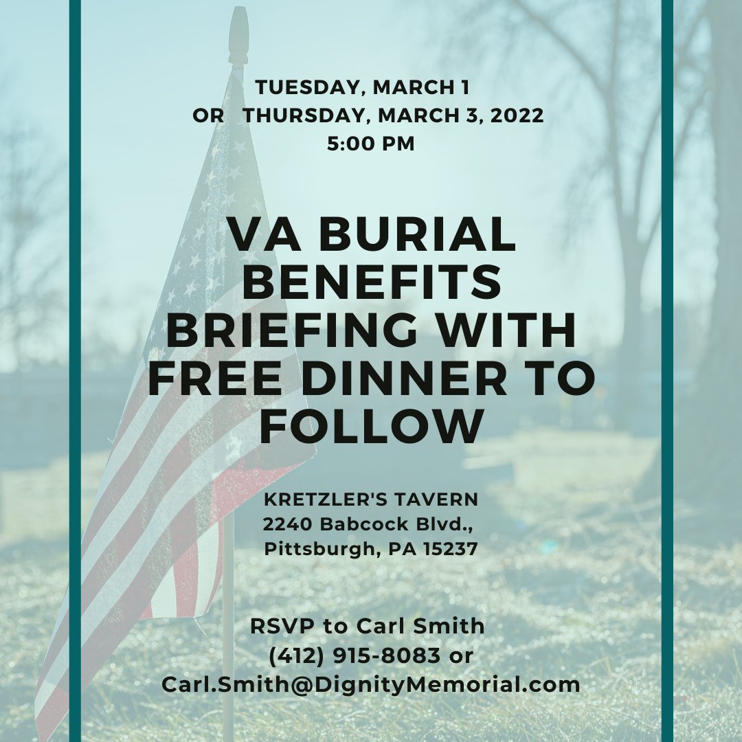 vetbreakfast's tweet photo. Save your seat now! Dignity Memorial VA Burial Benefits Briefing with a FREE DINNER. The briefings will be held at Kretzler's Tavern in Pittsburgh on Tuesday, March 1 and Thursday, March 3. 

Carl Smith will be your Host. RSVP to (412) 915-8083 or Carl.Smith@DignityMemorial.com. https://t.co/iLO7xhPq6U