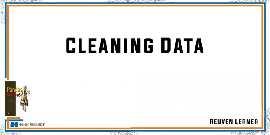 ManningBooks's tweet image. The importance of cleaning your data, and thus ensuring that your analysis is as accurate is possible, cannot be overstated.
This excerpt from Pandas Workout by @reuvenmlernerr looks at a few pandas techniques for cleaning data: mng.bz/DxQE  #Pandaslibrary