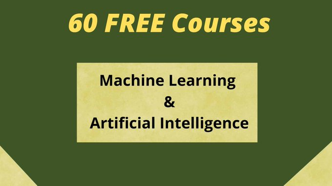 60 Best 🆓 Online #Courses: #MachineLearning, #DataScience & #ArtificialIntelligence mltut.com/best-free-onli… v/ @SourabhSKatoch #100DaysOfCode #DEVCommunity #AI #ML #IoT #IIoT #IoTPL #IoTCL #flutter #Python #RStats #Serverless #CodeNewbies #WomenWhoCode #DataScientist #Developer