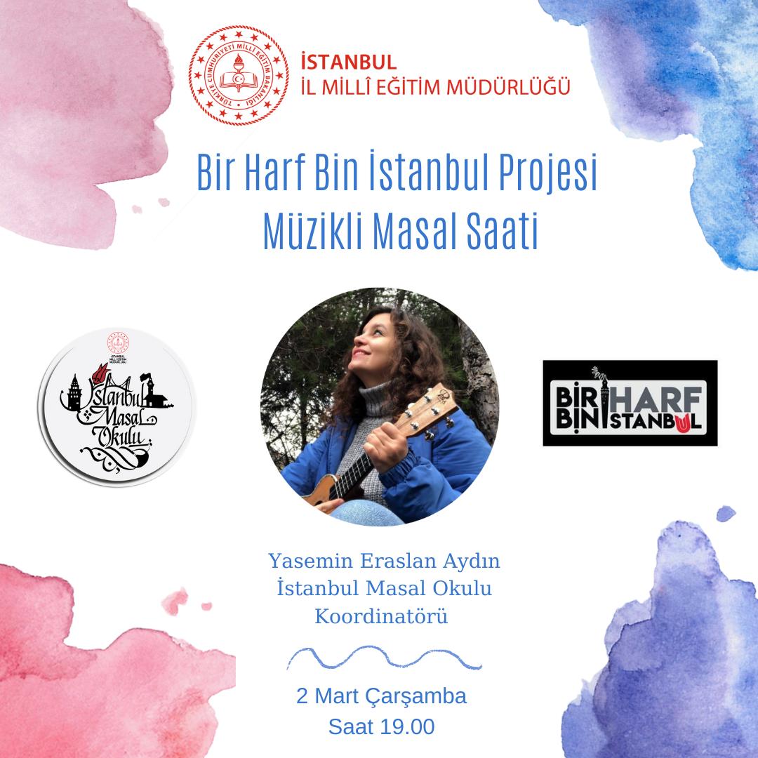 ✨Çocuklarımızı hayata hazırlayan, hayal güçlerini besleyen masallardır. 
🍎 🍎 🍎

😊Projemiz kapsamında sevgili öğrencilerimize yönelik, İstanbul Masal Okulumuzdan Yasemin Öğretmenimizle Müzikli Masal Saati...

🗓️ 2 Mart Çarşamba
⏰ 19:00

<a href="/tcmeb/">Millî Eğitim Bakanlığı</a> <a href="/memleventyazici/">Levent Yazıcı</a>
<a href="/istanbulilmem/">İstanbul İl Millî Eğitim Müdürlüğü</a>