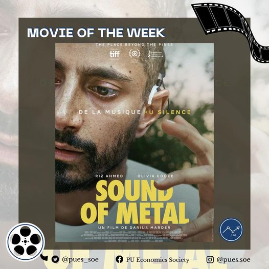 pues_soe's tweet photo. 🎬 Movie of the week.
SOUND OF METAL
“The world does keep moving and it can be a damn cruel place, But for me those moments of stillness, that place, that’s the Kingdom of God. And that place will never abandon you.”

#PUEconSociety https://t.co/NLQV88nJYG