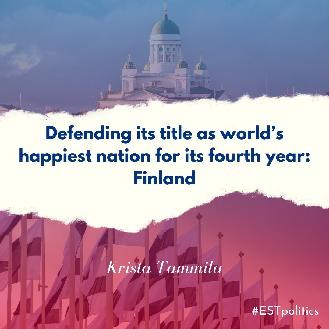 For the fourth year in a row, #Finland has maintained its place as the #happiest nation even amidst changing social conditions and the ongoing global #pandemic. In this timely piece, EST Ambassador Krista Tammila evaluates the Finnish #social system and factors which place it...