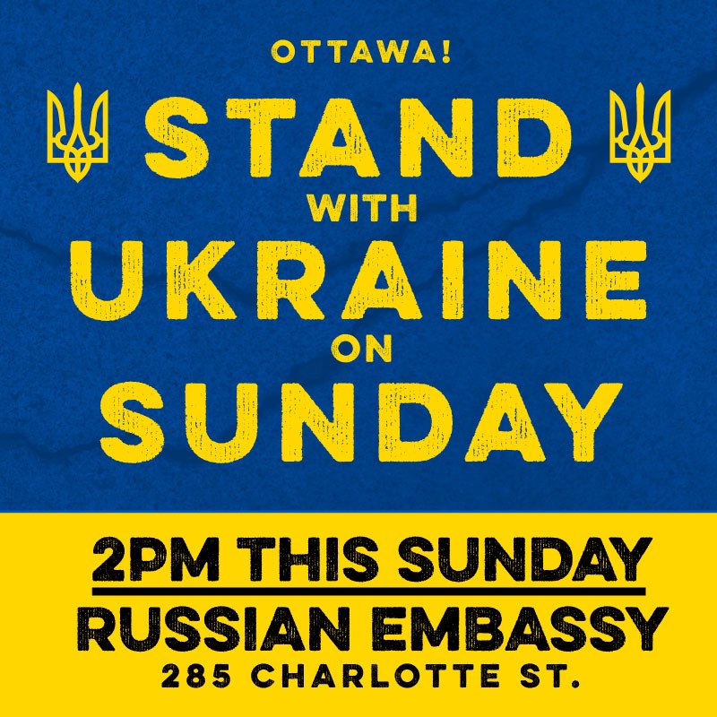 cathmckenna's tweet photo. OTTAWA TOMORROW:
#StandWithUkraine 
Stand for freedom!

⏰ Feb 27 at 2 pm
📍 Russian Embassy at Laurier &amp; Charlotte 

See you there! 🇨🇦🇺🇦 https://t.co/ZMbifmEBFa