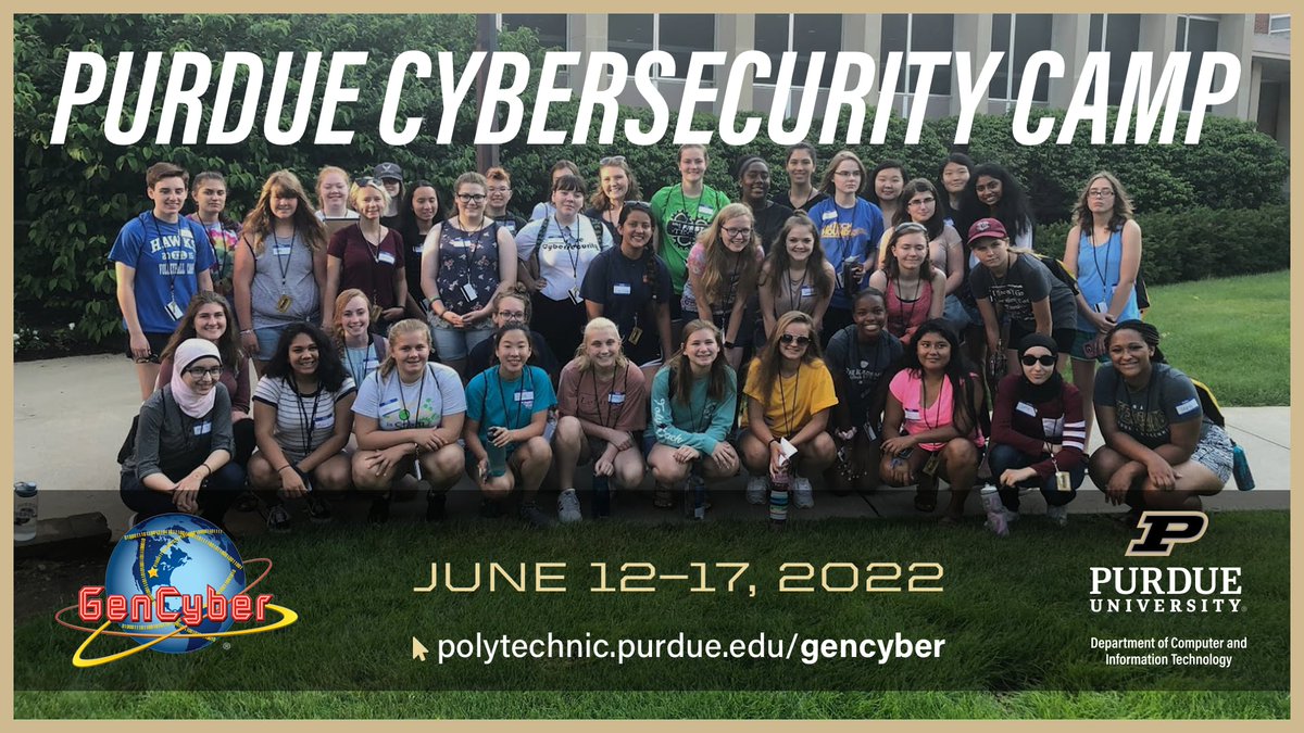 TechPurdue's tweet photo. Reminder: Purdue's Cybersecurity Camp, June 12–17, 2022, is for girls entering 9th–12th grades. It's FREE to all accepted female students. But space is limited to 40 participants, so apply by March 31, 2022! More info & apply here: https://t.co/oGRD99R2v4 https://t.co/7kyk8KNZo6