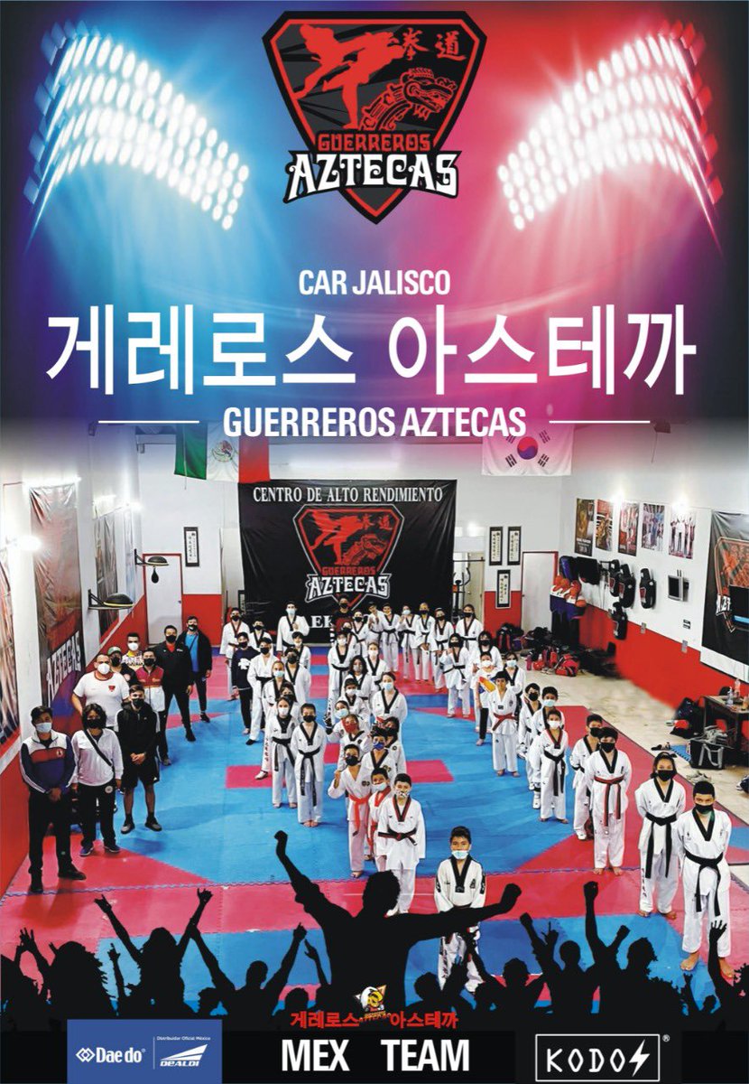 munrratkd's tweet photo. CAR JALISCO GUERREROS AZTECAS 
Campeones Nacionales
Campeones internacionales 
Mundialistas 
Ranking número#1

#daedo#kodo#guerrerosaztecas
#decaidasnoslevantamos 
#5milcontranosotrosmeparecejusto 
#elrespetoestaganado 
#espiritucompetitivo
#conelpuñoenalto @aztecas_tkd https://t.co/gXHDygWEoG