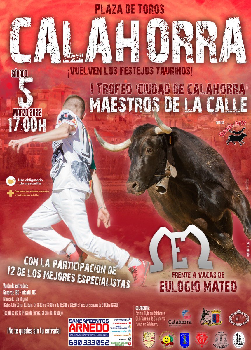 Vuelven los festejos taurinos populares a Calahorra!
Sábado 5 de Marzo 17:00
I Trofeo Maestros de la calle.
No te lo pierdas!!!