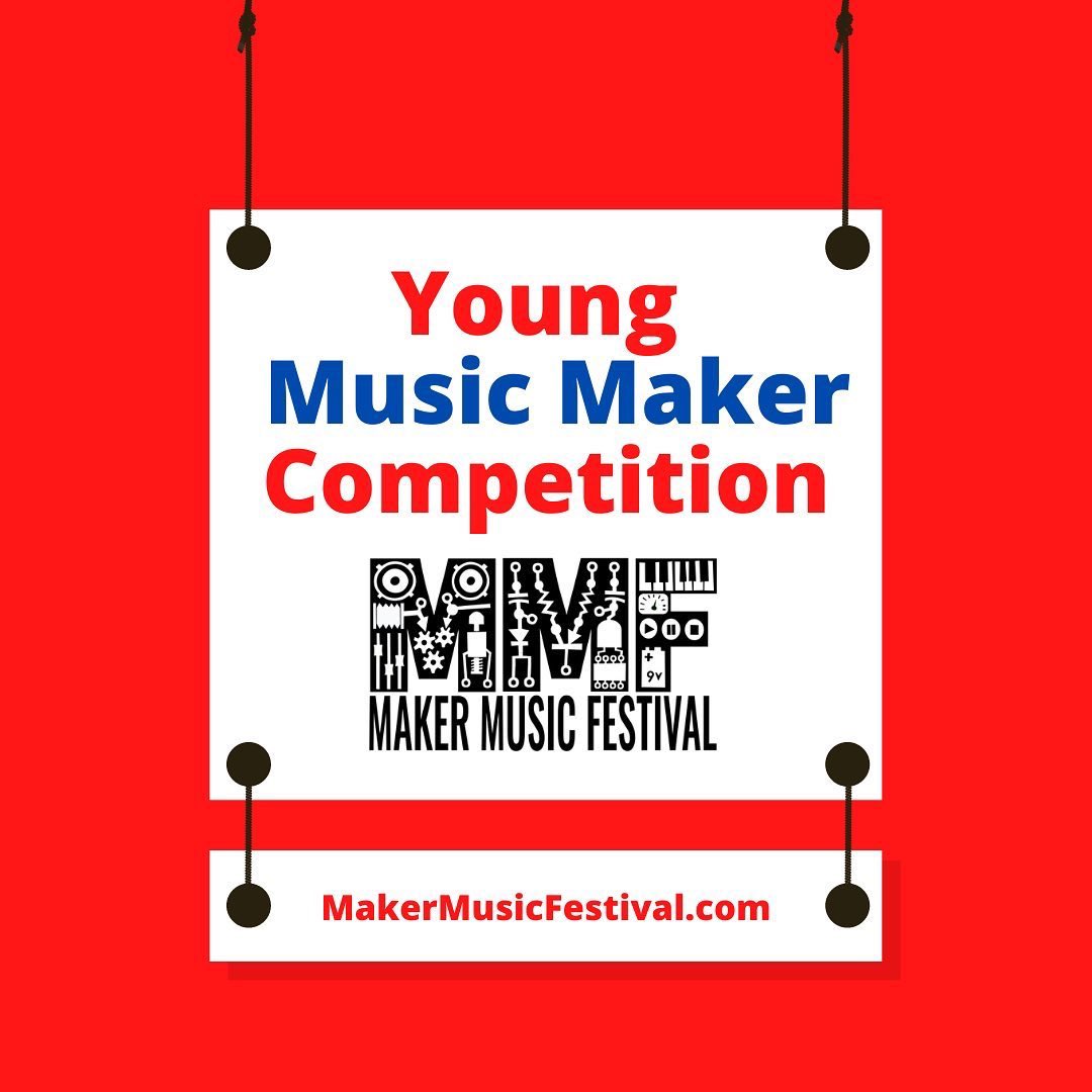 MakerFestival's tweet photo. ANNOUNCING: 
Young Makers Music Competition!

Open to youth, ages 12-16, from anywhere in the world.

This year’s theme: Circuit Bending

Submission deadline: April 4th, 2022

Details: https://t.co/bnEBihsJvG

#musicmaker #youngmaker #soundartist #circuitbending #mmf22 #STEAM https://t.co/U6kKlUXooL