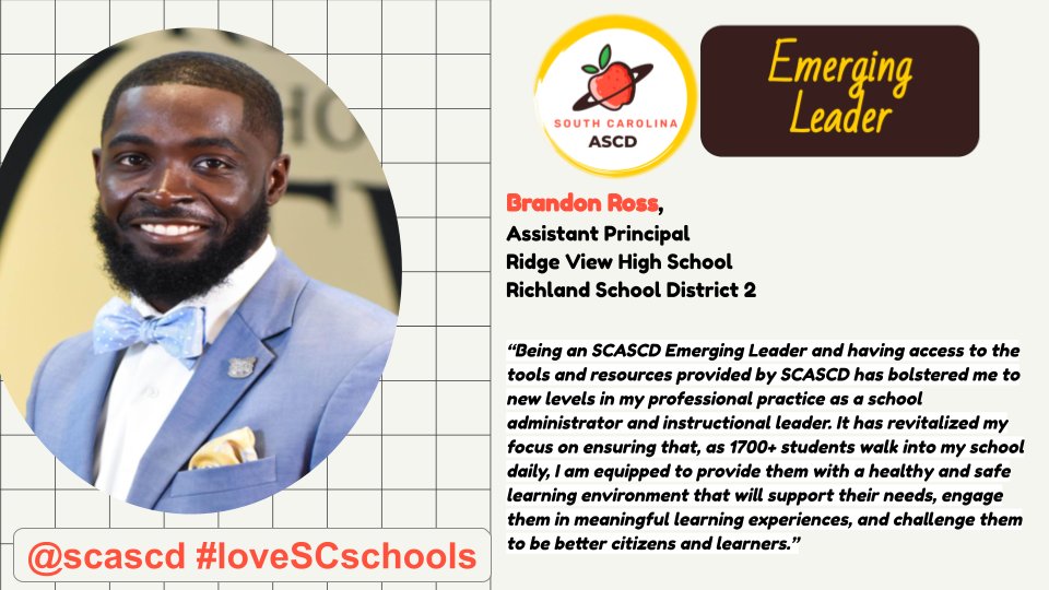 Why should you consider applying to be an SCASCD Emerging Leader? Assistant Principal Brandon Ross can tell you.  #loveSCschools