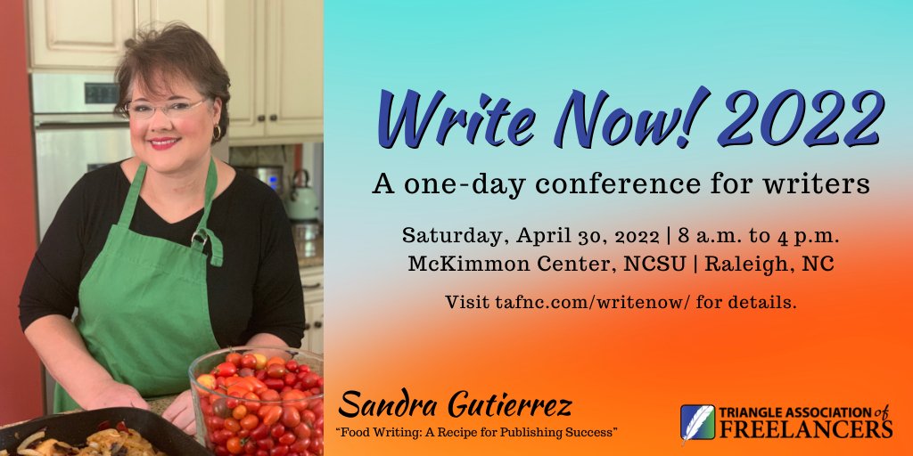 TAFreelancers's tweet photo. Love food? (I mean who doesn't right?) The Write Now! 2022 Conference will feature a panel of renowned food writers; Sandra Gutierrez, Deanna Martinez-Bey, and Brian Adornetto, who will talk about how to break into this delicious writing market!  #TAFWriteNow2022 #writerslife https://t.co/01UrnKC8Of