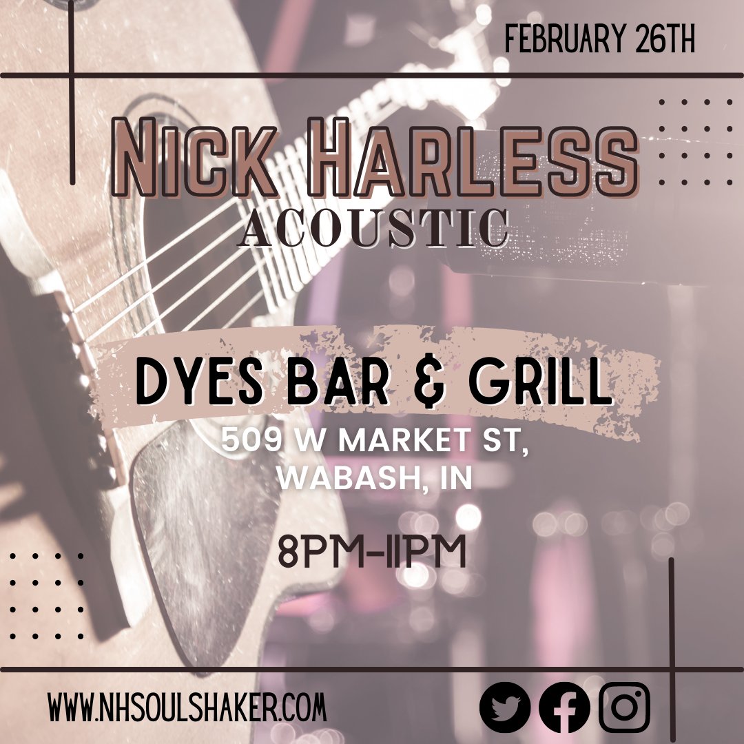 NHSoulshaker's tweet photo. TONIGHT!! Join Nick for some acoustic country/blues as he slows it down for an intimate show at Dyes Bar &amp; Grill #nhsoulshaker #nickharlessacoustic #livecountry #acousticcountry #acousticblues https://t.co/CBMuRxsnxv