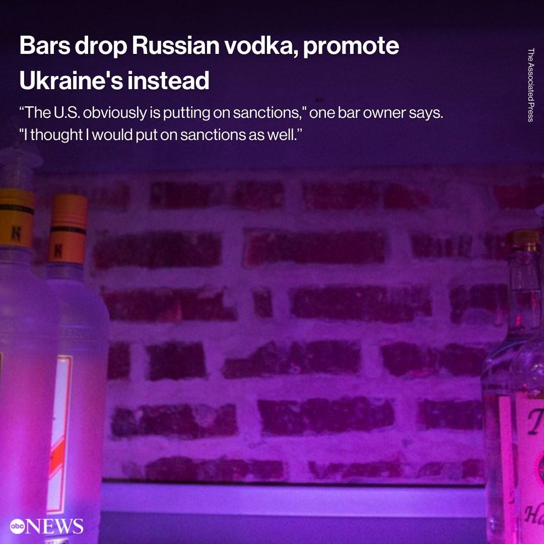ABC's tweet image. Some bars and liquor stores think they’ve found a potent way to punish Russia for invading Ukraine: They’re pulling Russian vodka off their shelves and promoting Ukrainian brands instead. abcn.ws/35dX8eC