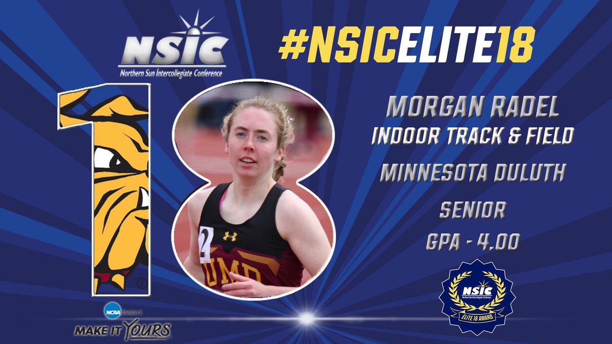 NorthernSunConf's tweet photo. Congrats to Minnesota Duluth's Morgan Radel on earning the #NSICElite18 Award for Women's #NSICIDTF
#YourTimeToShine
@UMDBulldogs / @UMDTFCC 

Full Release at: https://t.co/dVd7KWE1hM https://t.co/VuhwJFxaV5