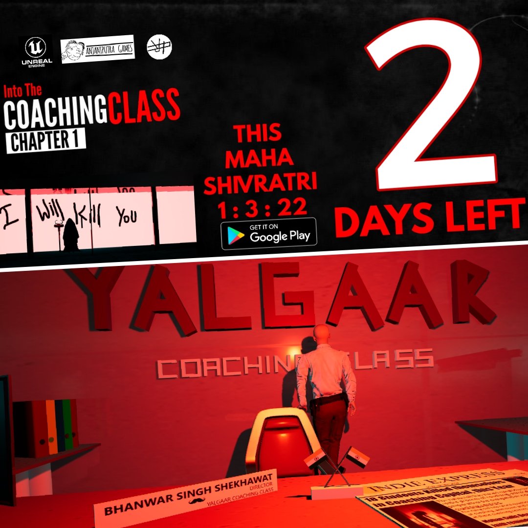 2 Days Left,
Coaching Class Mobile Game Launching on this Maha ShivRatri 1st March 2022
Are you ready to Experience the Biggest Horror Action Thriller Mobile.
Made with <a href="/UnrealEngine/">Unreal Engine</a>
#game #launch #yalgaar
#gamedevelopment #gamedev #art #design #gamedesign