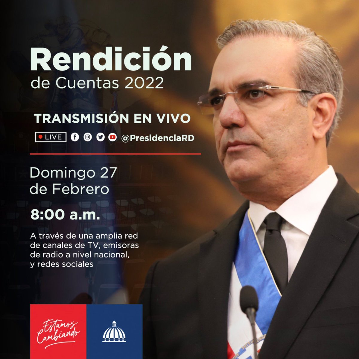 Mañana nuestro presidente <a href="/luisabinader/">Luis Abinader</a> , él cual trabaja día tras día para transformar nuestra nación demostrando que se puede gobernar con honestidad y transparencia, rendirá cuentas ante su pueblo.
#CambiandoPorTi