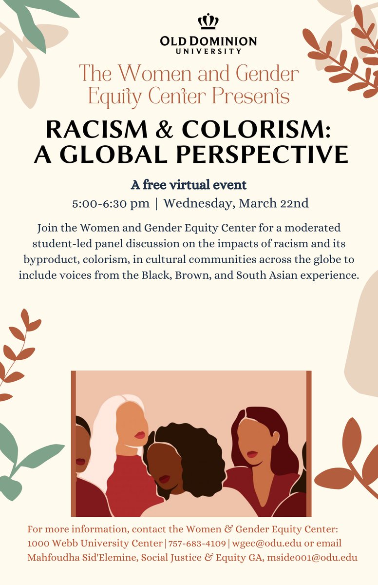 For more information regarding this event contact the women and gender equity center at 757-683-4109 or email Mahfoudha Sid'Elemine, Social Justice &amp; Equity GA at mside001@odu.edu

#Womenandgenderequity #olddominonuniversity #odu #odkatodu