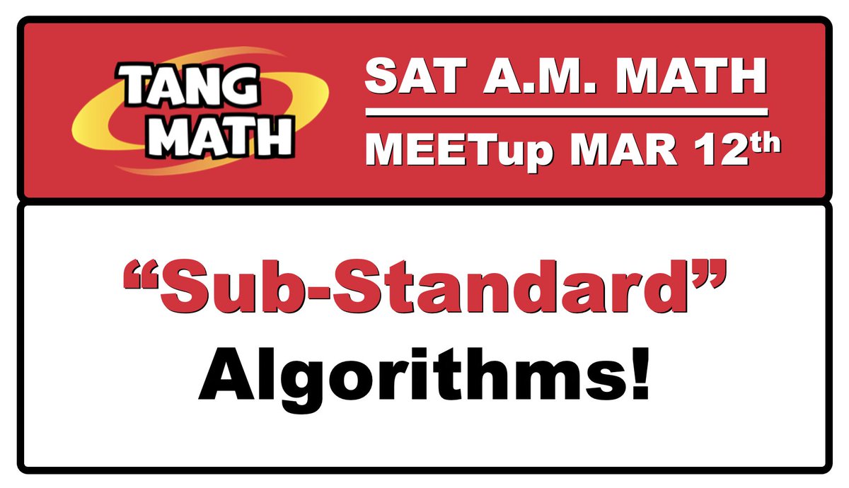 I've gotten tons of emails about teaching standard algorithms. Should we teach them? Well, they were mistakenly put in the standards so we're stuck. Are there better ways to teach them? Better ways to do arithmetic? Yes! For whole numbers, fractions, decimals? Yes! Save the date!