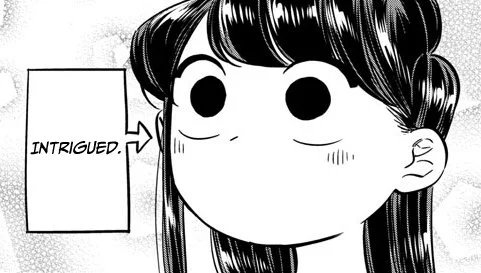 Imagining Komi-san's gaming channel where she just sits there like this for 6 hours. 