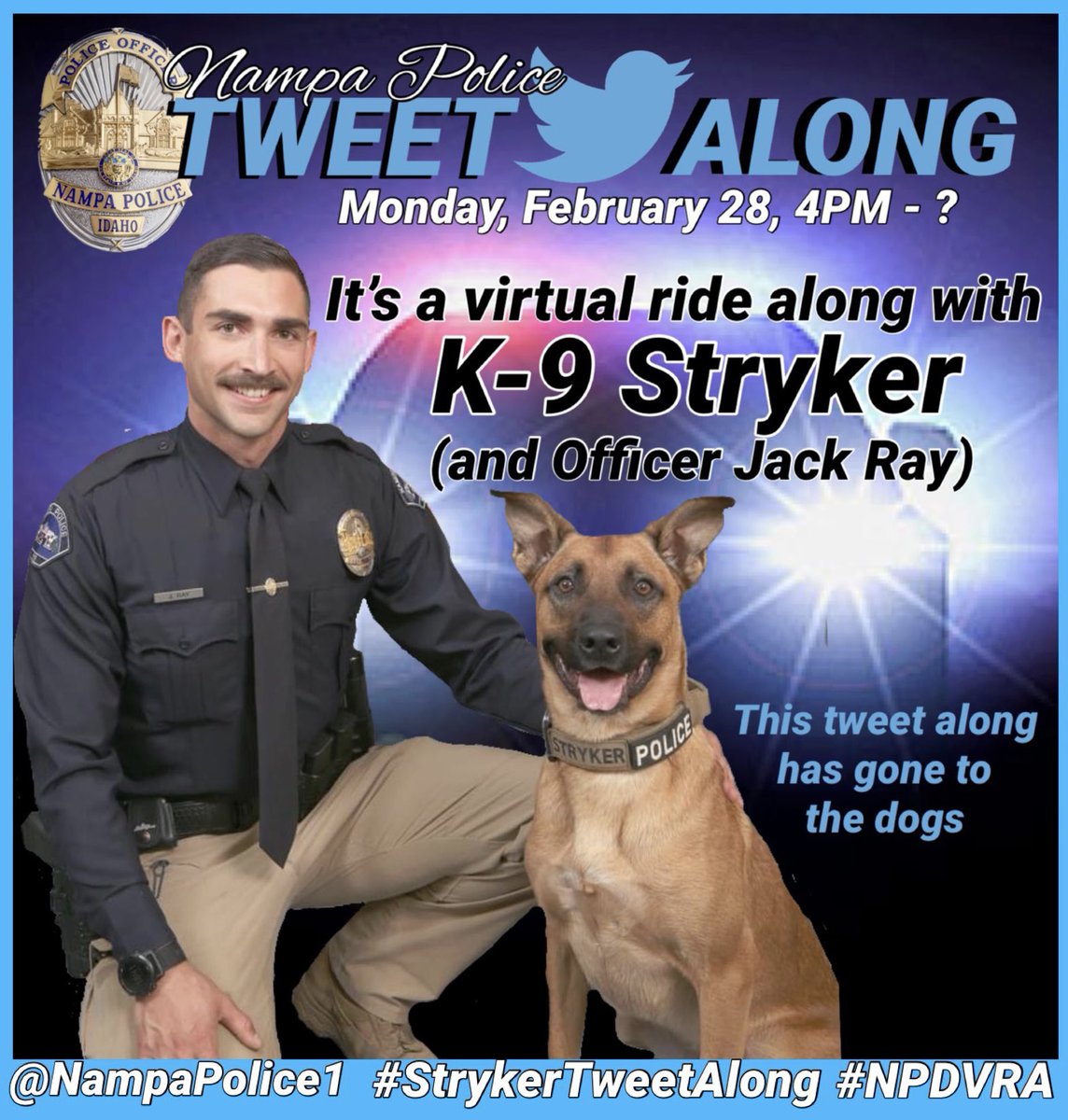 NampaPolice1's tweet photo. Monday, starting around 4PM, join us for a #TweetAlong with K-9 Stryker & Officer Jack Ray.
What’s a Tweet Along, you ask❓
It’s a virtual ride along where we’ll Tweet the highlights of Stryker & Jack’s shift on patrol.
#StrykerTweetAlong #TweetAlongWith394 #NPDVRA #VRA https://t.co/BaxxcjCV8g