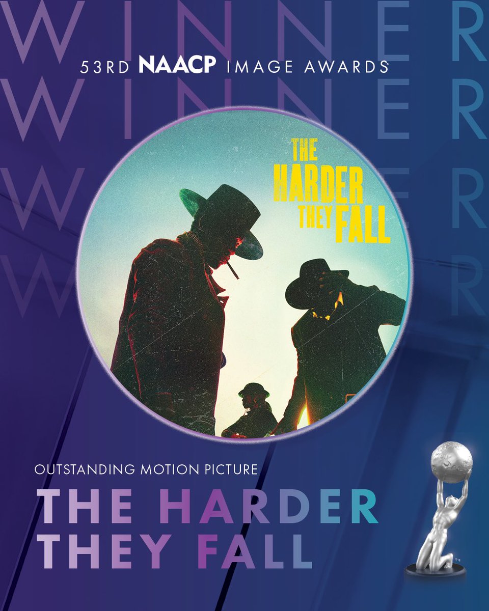 Congratulations to Outstanding Motion Picture #TheHarderTheyFall 🥳
#NAACPImageAwards