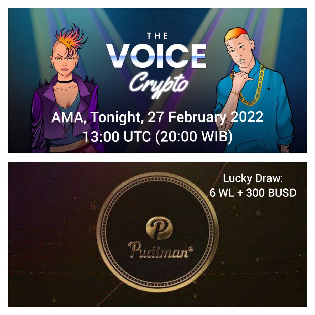 AMA, 27-02-2022 LD 6 WL &amp; 300 $BUSD:
1.  Follow x.com/pudiman3 &amp; x.com/thevoiceNFT
2.  Tag 3 friend, RT, Like, Comment this twit
3.  Join t.me/pudiman_crypto…
4.  Join t.me/tvcchat said “@pudiman_crypto888 Send Me 4 WL and 300BUSD”
5.  Follow the AMA.