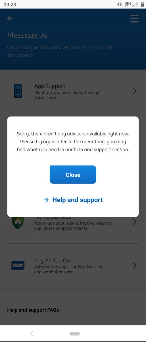 colibobs86's tweet photo. @BritishGas are a joke !! Topped up my gas and electricity yesterday via the app money has come out of the bank but not on meter , now trying to contact someone offices are not open and trying to live chat and get this ...no wonder these companies make profits ..#whatajoke https://t.co/KXwL48jjlk