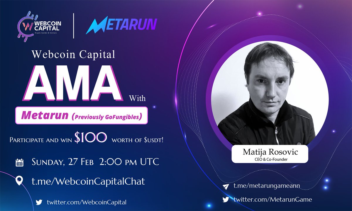 🎙<a href="/MetarunGame/">Metarun | Multiplayer Runner Game</a> #AMA Announcement

⏰ Time : Sun 27th 14:00 UTC
🏠 Venue: t.me/WebcoinCapital…
💰 Reward : 100$ USDT (10 Winners)

👉More Info : 
t.me/thewebcoinCapi…

💥 Drop Your Question with #AskMetarun in Comment
💥 Like, RT &amp; Tag 3 Friends for a chance to Grab $100🔥🤩