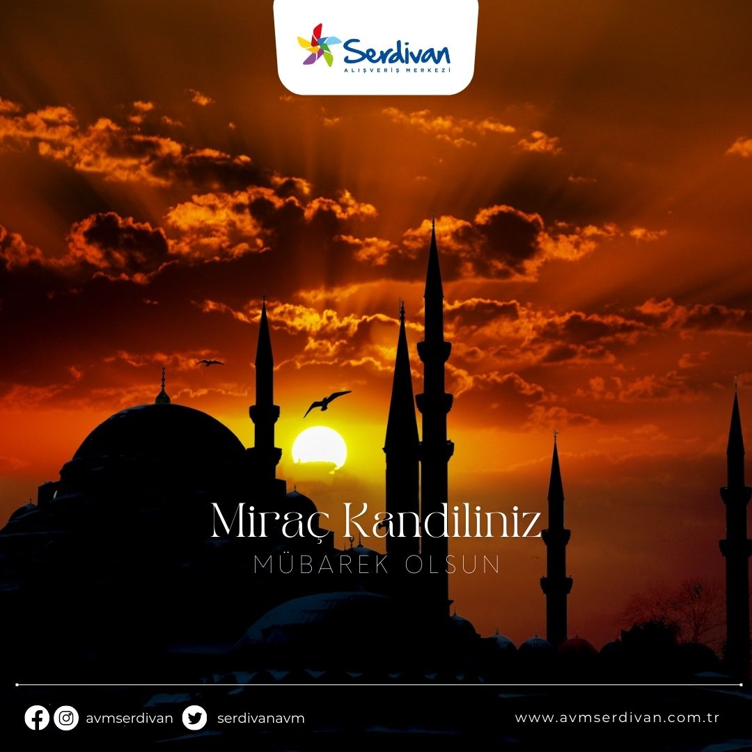 Miraç kandiliniz mübarek olsun... 🌙

#avmserdivan #HayırlıKandilller #MiraçKandili